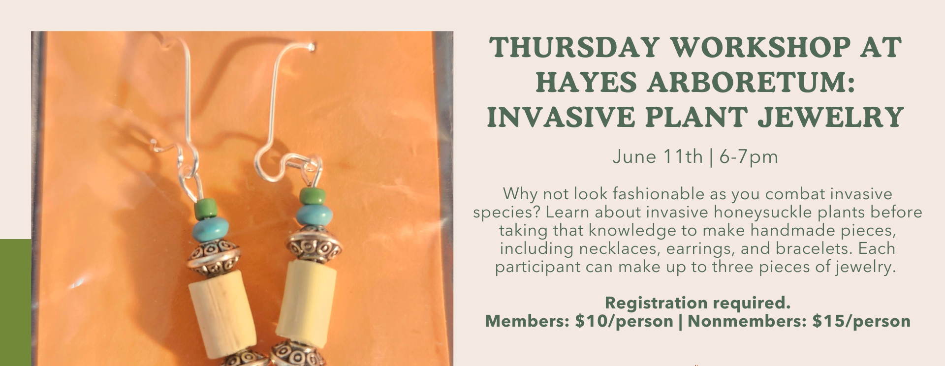 Thursday Workshop: Invasive Plant Jewelry Class